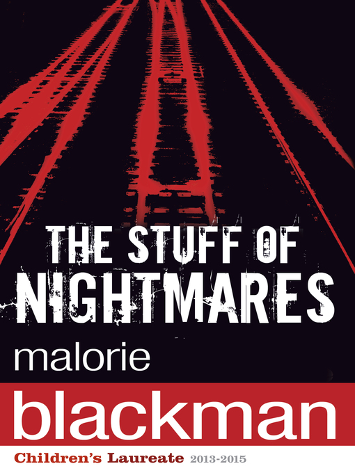 Title details for The Stuff of Nightmares by Malorie Blackman - Available